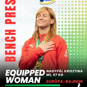 Fekvenyomás – Hét Európa-bajnoki cím és világcsúcs! Fekvenyomás – Hét Európa-bajnoki cím és világcsúcs!
